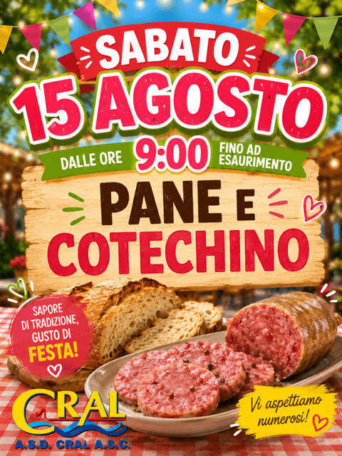 Pane e cotechino sabato 15 agosto